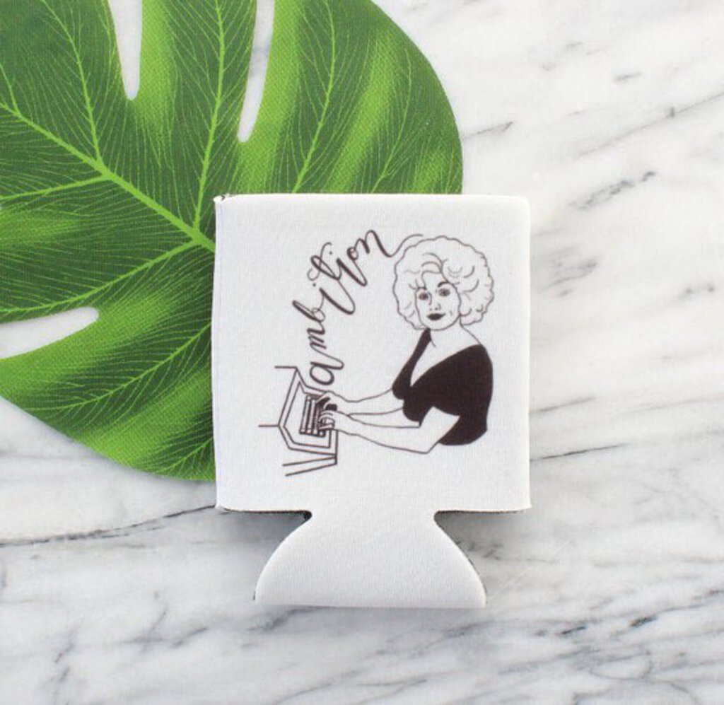 Dolly Parton Ambition Koozie