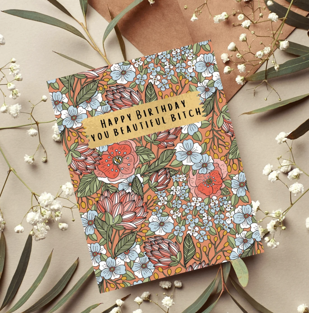 "Beautiful Bitch" Birthday