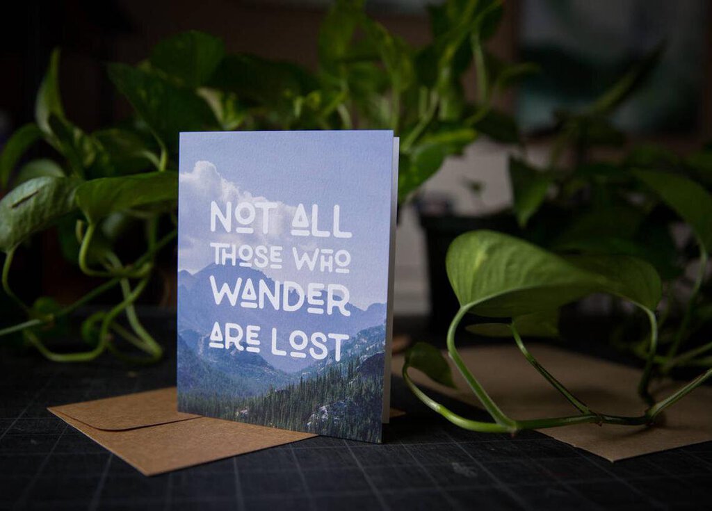 Not all Who Wander Card