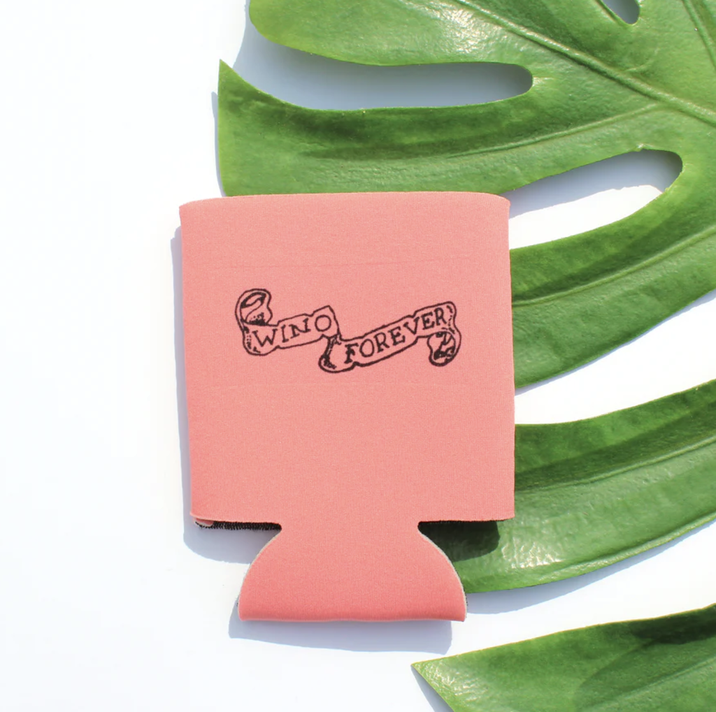 Wino Forever Koozie