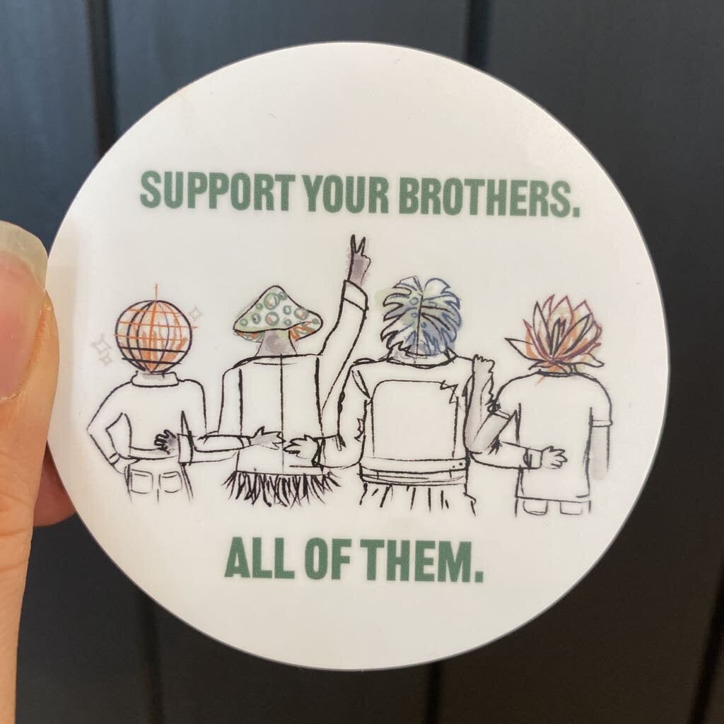 "Support Your Brothers" Dashing Dudes Sticker