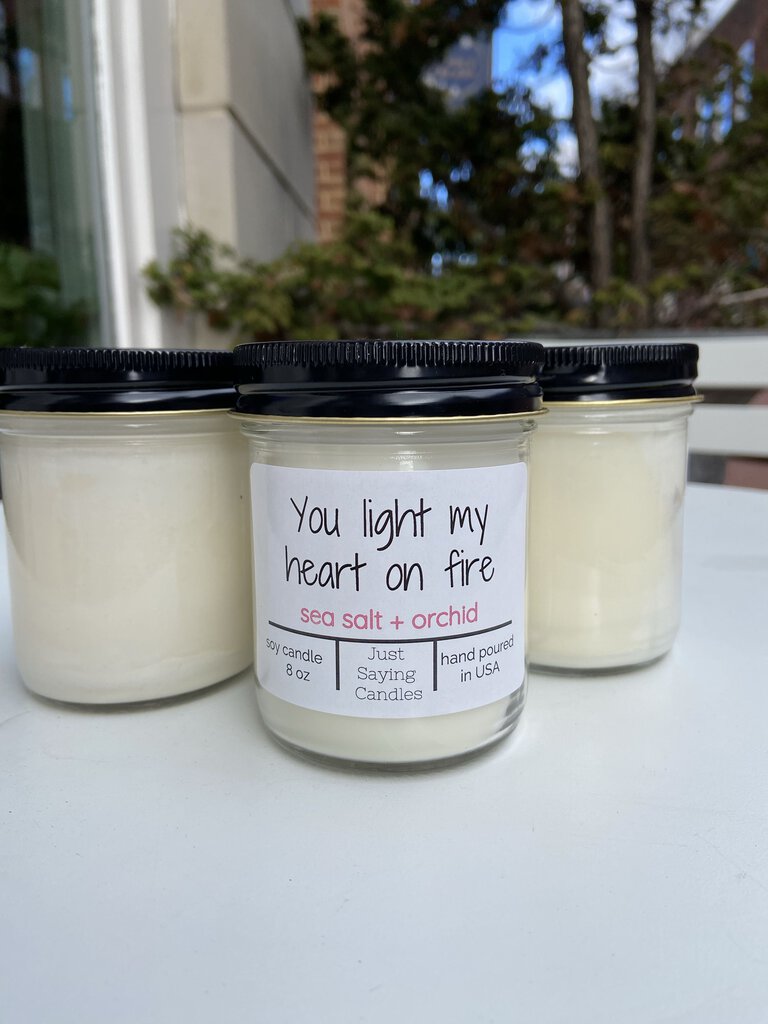 You Light My Heart on Fire Candle- Sea Salt + Orchid